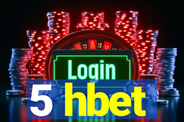 5 hbet